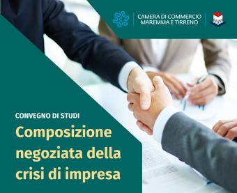 Composizione negoziata della crisi d'impresa: convegno di studi