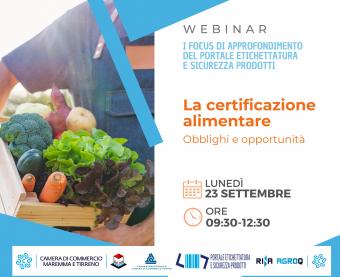 I focus del Portale Etichettatura e Sicurezza prodotti: “La certificazione alimentare – Obblighi e opportunità” 