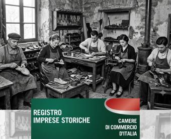 Foto d'epoca in bianco e nero di un'officina di calzolai artigiani al lavoro. In basso, un banner verde e rosso riporta il testo: 'REGISTRO IMPRESE STORICE - CAMERE DI COMMERCIO D'ITALIA'.